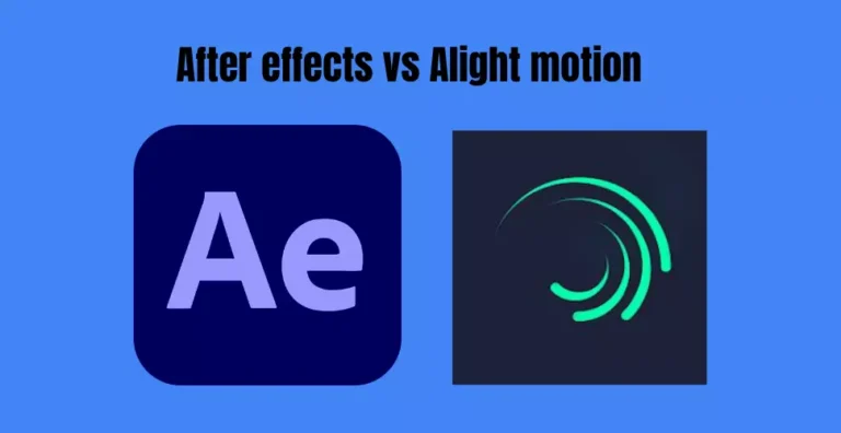 After effects vs Alight motion Comparison which is better