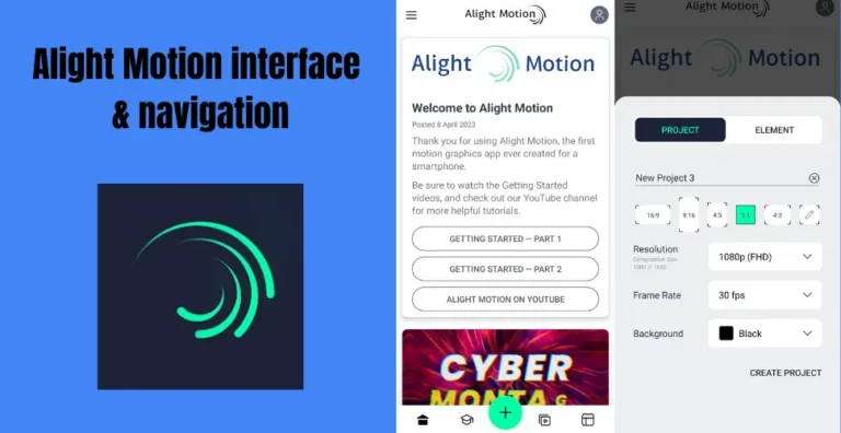 Alight Motion Interface and Navigation: A Comprehensive Guide.
